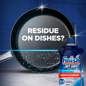 Finish jet dry rinse aid cleaning residue on dishes